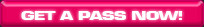 Click here to get your pass now!