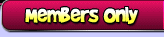 Members Only!