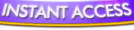 Click Here For Instant Access!