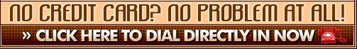 Click Here To Dial Directly In!