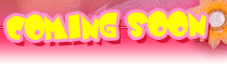 Coming Soon!
