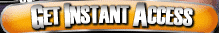 Click Here For Instant Access!