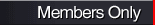 Members Enter Here