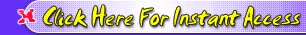 Click Here For Instant Access!