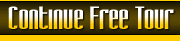 Continue Free Tour!