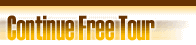 Continue Free Tour!