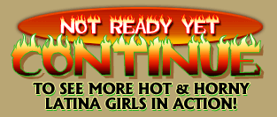 Continue and see more Latinas!