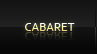 Cabaret