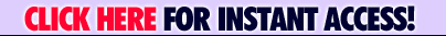 Click Here For Instant Access!