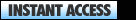 Click Here For Instant Access!
