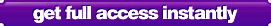 Click Here For Instant Access!
