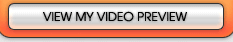 Click Here to View My Video Preview!