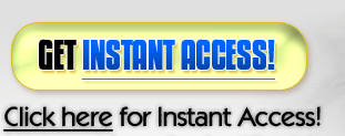 Click here for Instant Access!