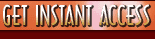 Click Here For Instant Access!