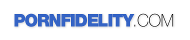 PornFidelity.com