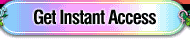 Click Here For Instant Access!