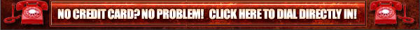 Click Here To Dial Directly In!