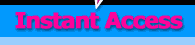 Click Here For Instant Access!