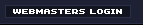Webmasters Login Here