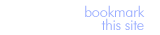 Click Here to Bookmark The Site - Netscape Users hit CTRL-D
