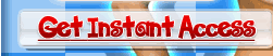 Get Instant Access