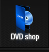 Enter Our DVD Shop
