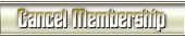Click Here To Cancel Your Membership!