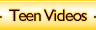Our XXX Teen Videos