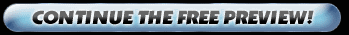 Continue The Free Preview!